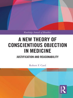 cover image of A New Theory of Conscientious Objection in Medicine